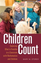 Mary M Stordy, Mary M. Stordy, Gaile S. Cannella - Children Count
