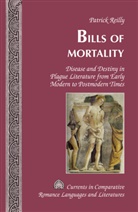 Patrick Reilly, Tamara Alvarez-Detrell, Michael G. Paulson - Bills of Mortality