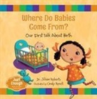 Cindy Revell, Dr Jillian Roberts, Jillian Roberts, Cindy Revell - Where Do Babies Come From?