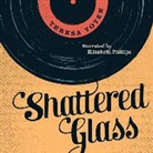 Teresa Toten - Shattered Glass Unabridged Audiobook (Hörbuch)