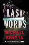 Michael Koryta, Robert Petkoff - Last Words (Hörbuch)