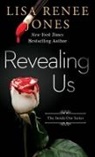 Lisa Renee Jones - Revealing Us