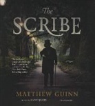 Matthew Guinn, Lloyd James - The Scribe (Hörbuch)