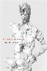 Derek Mccormack, Chris Kraus - The Well-Dressed Wound