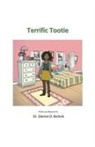 Dionne D. Nichols, Dr Dionne D. Nichols, Dr. Dionne D. Nichols, Dr Dionne D. Nichols - Terrific Tootie