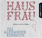 Jill A. Essbaum, Jill Alexander Essbaum, Eva Mattes - Hausfrau, 8 Audio-CD (Livre audio)