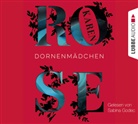 Karen Rose, Sabina Godec - Dornenmädchen, 6 Audio-CDs (Audio book)