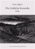 Dante Alighieri, Alfred Anderau, Dante Alighieri, Alfre Anderau, Alfred Anderau - Die Göttliche Komödie: Hölle