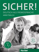 Matussek, Magdalena Matussek, Michael Perlmann-Balme, Michaela Perlmann-Balme, Susann Schwalb, Susanne Schwalb - Sicher! C1: Arbeitsbuch, Lektion 1-12, m. CD-ROM