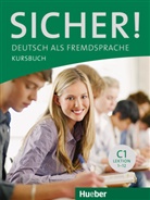 Matussek, Magdalena Matussek, Michael Perlmann-Balme, Michaela Perlmann-Balme, Susann Schwalb, Susanne Schwalb - Sicher! C1: Kursbuch, Lektion 1-12