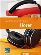 Sarita Batra, Barbar Békési, Barbara Békési, Monik Clalüna, Monika Clalüna, Rosa- Dallapiazza... - Zwischendurch mal ... Hören, m. MP3-CD