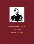 André-Pierre Chavatte - Louis Maine.