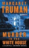 Margaret Truman - Murder in the White House