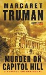 Margaret Truman - Murder on Capitol Hill