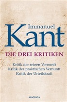 Immanuel Kant - Die drei Kritiken