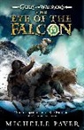 Michelle Paver - The Eye of the Falcon