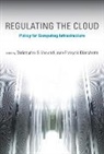 Christopher S. Yoo, Christopher S. Yoo, Christopher S. Blanchette Yoo, Jean-Francois Blanchette, Jean-François Blanchette, Jean-Francois (Associate Professor Blanchette... - Regulating the Cloud