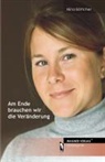 Nina Böttcher - Am Ende brauchen wir die Veränderung