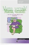 Else M von Korf - Mama, verzeih!