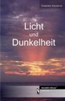 Gabriele Westphal - Licht und Dunkelheit