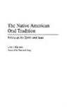 Lois Einhorn, Lois J. Einhorn, Einhorn Lois J. - The Native American Oral Tradition