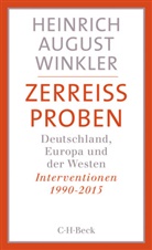 Heinrich August Winkler - Zerreissproben