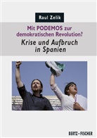 Raul Zelik - Mit PODEMOS zur demokratischen Revolution?