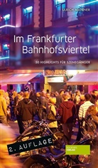 Ulrich Mattner - Im Frankfurter Bahnhofsviertel