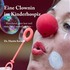 Martin Kreuels - Eine Clownin im Kinderhospiz