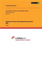Sonja Blamauer, Friederike Blaumeier - Business Process Re-Engineering and the BPR