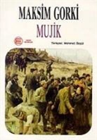 Maksim Gorki - Mujik