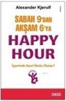 Alexander Kjerulf - Sabah 9dan Aksam 6ya Happy Hour