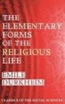Emile Durkheim - The Elementary Forms of the Religious Life