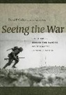 David P. Colley, David P. Colley - Seeing the War