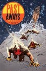 Matt Kindt, Matt/ Kolins Kindt, Kindt Matt, Scott Kolins, Scott Kolins, Kolins Scott - Past Aways: Facedown in the Timestream