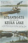 Richard Macalpine, Richard S. MacAlpine, Charles Mitchell, Charles R. Mitchell - Steamboats on Keuka Lake:: Penn Yan, Hammondsport and the Heart of the Finger Lakes