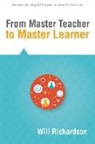 Will Richardson - From Master Teacher to Master Learner