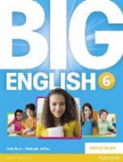 Christopher Cruz, Christopher Sol Cruz, Mario Herrera, Christopher Sol Cruz - Big English 6 Pupils Book stand alone