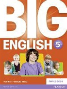 Christopher Cruz, Christopher Sol Cruz, Mario Herrera, Christopher Sol Cruz - Big English 5 Pupils Book stand alone