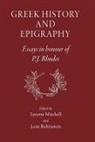 Lynette Mitchell, Lynette G Mitchell, Lene Rubinstein, Lynette Mitchell, Lynette G. Mitchell, Lene Rubinstein - Greek History and Epigraphy