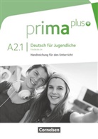 Friederike Jin, Friederike Jin - Prima plus - Deutsch für Jugendliche - A2.1: Prima plus - Deutsch für Jugendliche - Allgemeine Ausgabe - A2: Band 1
