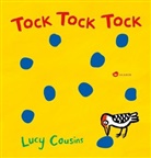 Lucy Cousins - Tock Tock Tock