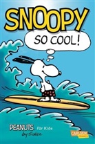 Charles M Schulz, Charles M. Schulz - Peanuts für Kids, Snoopy - So cool!