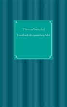 Thomas Westphal - Handbuch des russischen Adels