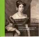Bettina Fügemann - Prinzessin Wilhelmine Luise von Anhalt-Bernburg (1799-1882)
