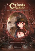 Joris Chamblain, Aurélie Neyret - Crissis Tagebücher - Der versteinerte Zoo