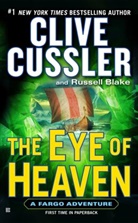 Russell Blake, Clive Cussler - The Eye of Heaven