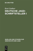 Kurt Lindner - Deutsche Jagdschriftsteller I