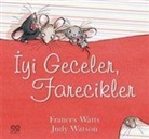 Judy Watson, Frances Watts, Frances Watts;Judy Watson - Iyi Geceler, Farecikler