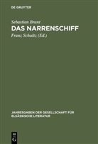 Sebastian Brant, Franz Schultz - Das Narrenschiff